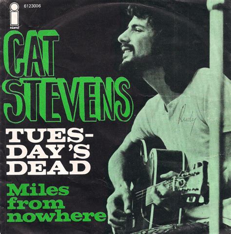 cat stevens tuesday's dead